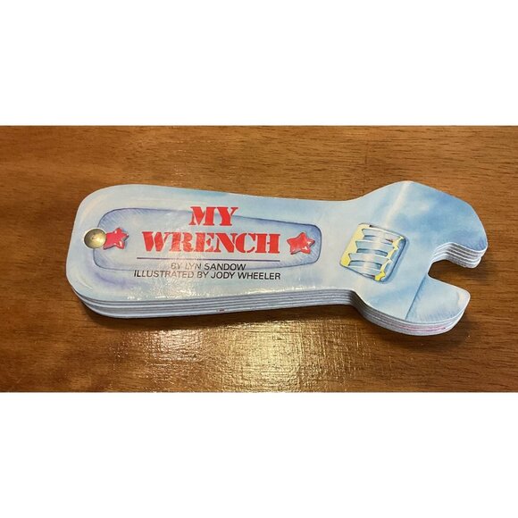 My Wrench First Tool Books Lyn Sandow Jody Wheeler Board Book 1988 - Picture 1 of 3